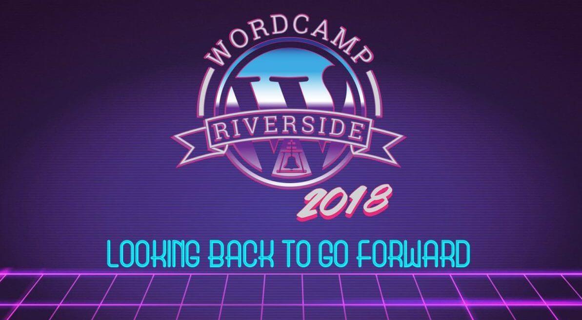 WordCamp Riverside 2018 logo - Looking back to go forward