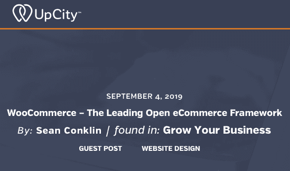 UpCity Blog Post September 4 2019 WooCommerce - The Leading Open eCommerce Framework